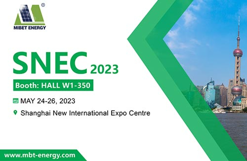 Mibet Invites You to Join Us at the 2023 SNEC Exhibition in Shanghai
