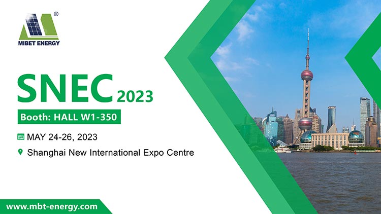 Mibet Invites You to Join Us at the 2023 SNEC Exhibition in Shanghai